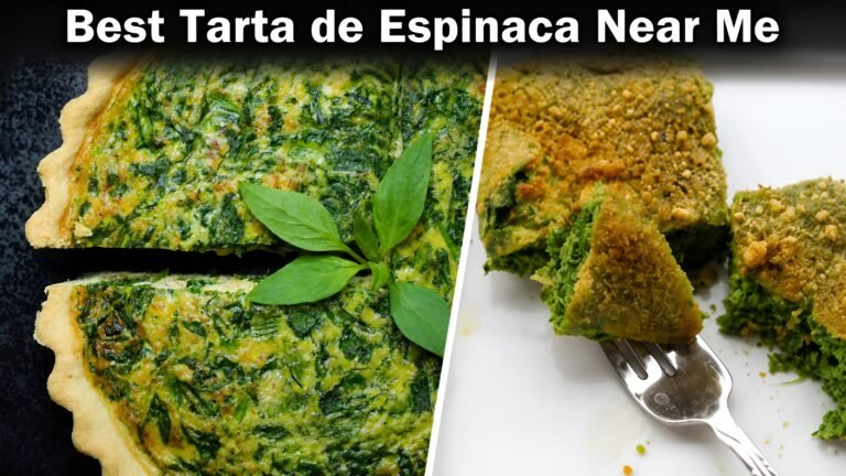 Best Tarta de Espinaca Near Me: Top Local Spots Best Tarta de Espinaca Near Me