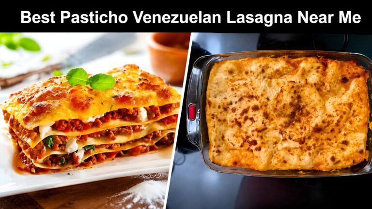 Best Pasticho Venezuelan Lasagna Near Me