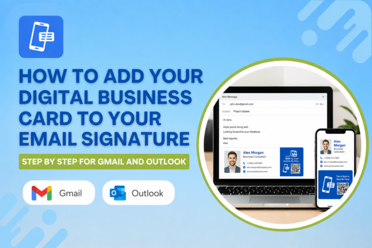 How to Add Your Digital Business Card to Your Email Signature Step by Step for Gmail and Outlook